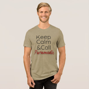 Grappig T-shirt Keep Calm&Call Paramedic