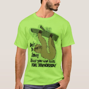grappig T-shirt, luie dag t-shirt