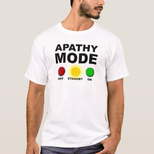 Grappig T-shirt met apathie-modus