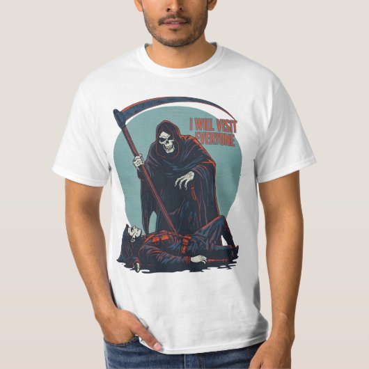 Grappig T-shirt met Grim Reaper – “Ik kom iedereen (Voorkant)