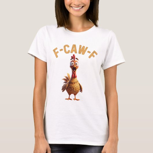 grappig t-shirt met kip tekst (Voorkant)