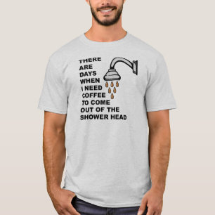 Grappig T-shirt met koffiedouchekop