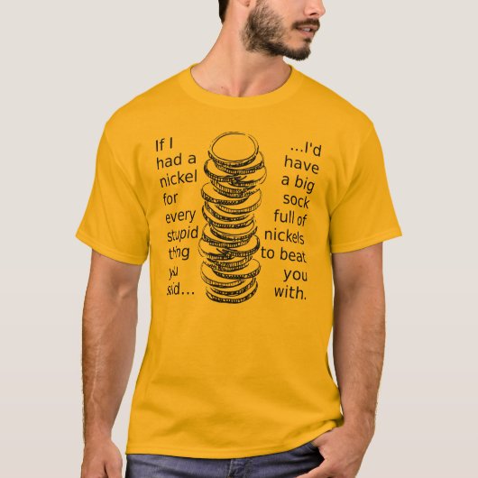Grappig T-shirt met sok vol nickels (Voorkant)