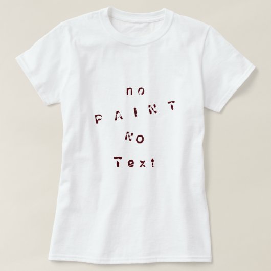 Grappig T-shirt met tekst - Custom Text (Design voorkant)