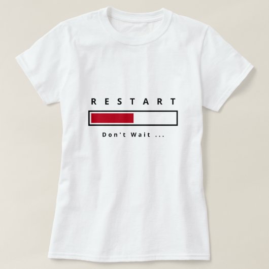 Grappig T-shirt met tekst Opnieuw opstarten - Aang (Design voorkant)