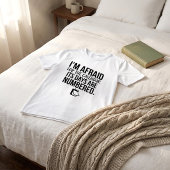 Grappig T-shirt met Vadergrap en Quote over Angsti
