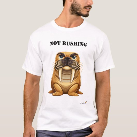 Grappig T-shirt met walrus 'Niet haasten' (Voorkant)