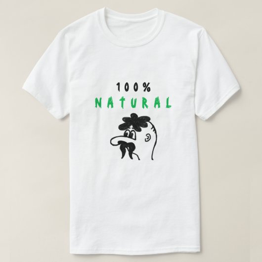 Grappig T-shirt Natural 100% - Aangepaste tekst (Design voorkant)