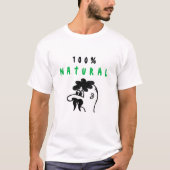 Grappig T-shirt Natural 100% - Aangepaste tekst (Voorkant)
