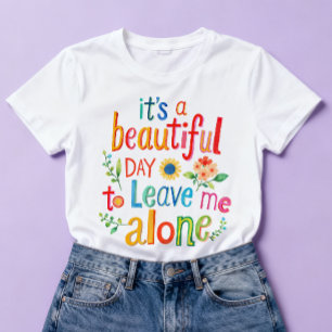 Grappig T-shirt Perfecte Dag Laat Me Met Rust Kleu