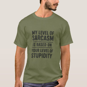 Grappig T-shirt Sarcastische Citaten voor Stomme M