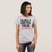 Grappig T-Shirt Voor Controle Freak (Voorkant volledig)