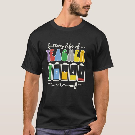 Grappig T-Shirt voor Docenten Batterij Levensduur (Voorkant)