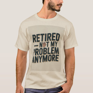 Grappig T-shirt voor Gepensioneerden — "Met Pensio