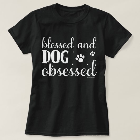 Grappig T-Shirt Voor Hondenliefhebbers - Geobsedee (Design voorkant)