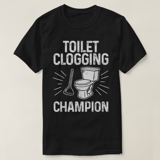 Grappig T-shirt voor kampioen verstopte wc (Design voorkant)