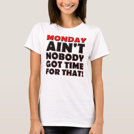 Grappig T-shirt voor maandagochtend (Voorkant)