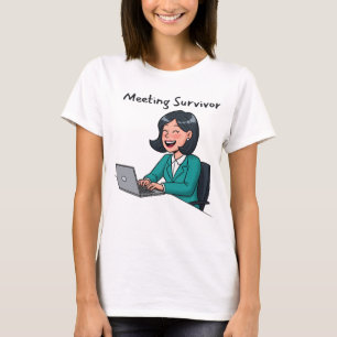 Grappig T-shirt voor vergaderingen-overleveraars v