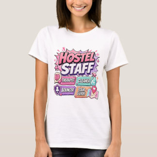 Grappig T-shirt voor vrouwen die werken in een hos