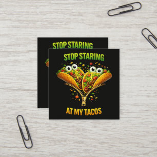 Grappig Taco Fiesta Stop met naar mijn Tacos te St Vierkante Visitekaartje