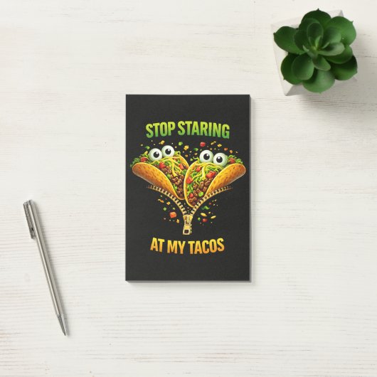 Grappig Taco Fiesta Stop met staren naar mijn Taco Post-it® Notes (Kantoor)
