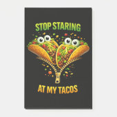 Grappig Taco Fiesta Stop met staren naar mijn Taco Post-it® Notes (Voorkant)