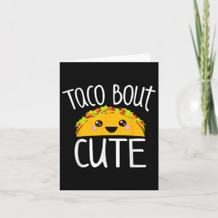 Grappig Taco Lover Shirt Taco Bout Schattige Meisj Kaart