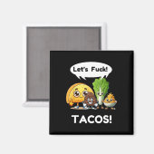 Grappig Taco Shirt. Cinco De Mayo1 Magneet (Voorkant / Achterkant)
