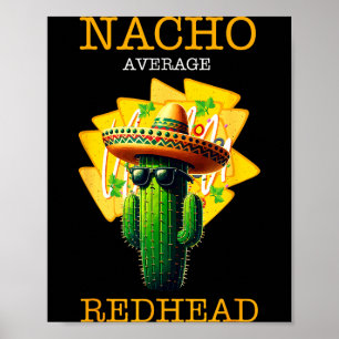 Grappig taco-shirt voor roodharigen _ sombrero cac poster