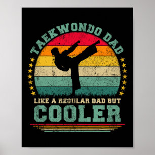 Grappig taekwondo vader als een gewone vader taekw poster