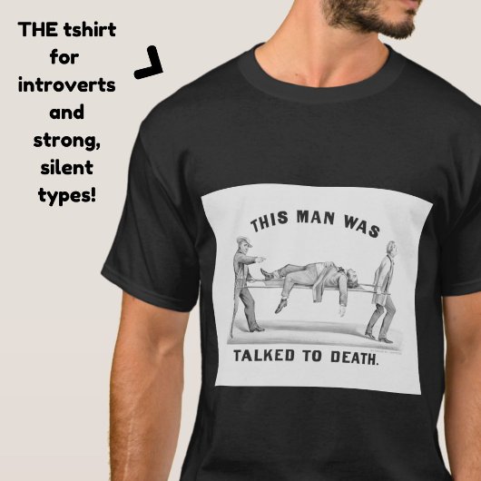 Grappig "Talked to Death" Introvert Unisex T-shirt