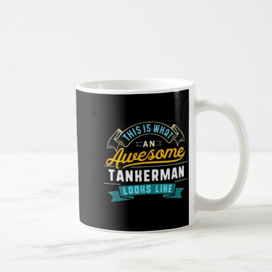Grappig tankerman shirt geweldig werk beroep koffiemok (Rechts)