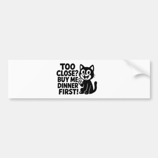 "Grappig, te dichtbij? Koop me eerst voor het avon Bumpersticker (Voorkant)