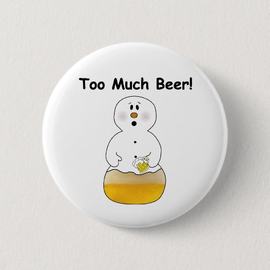 Grappig te veel Button van bier (Voorkant)