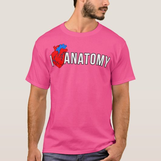 Grappig Teacher Shirt Ik hou van anatomie Shirt Do (Voorkant)