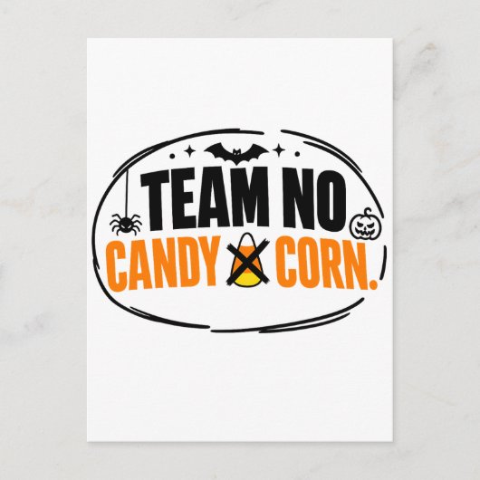 Grappig Team Geen Snoep Mais Halloween Briefkaart (Voorkant)