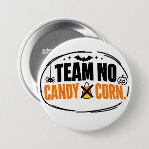 Grappig Team Geen Snoepmais Halloween  Ronde Button 7,6 Cm