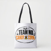Grappig Team Geen Snoepmais Halloween Tote Bag (Voorkant)