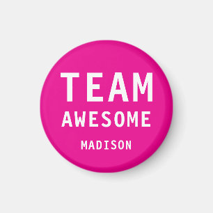 Grappig Team Geweldig Heet Roze Persoonlijke Naam Magneet
