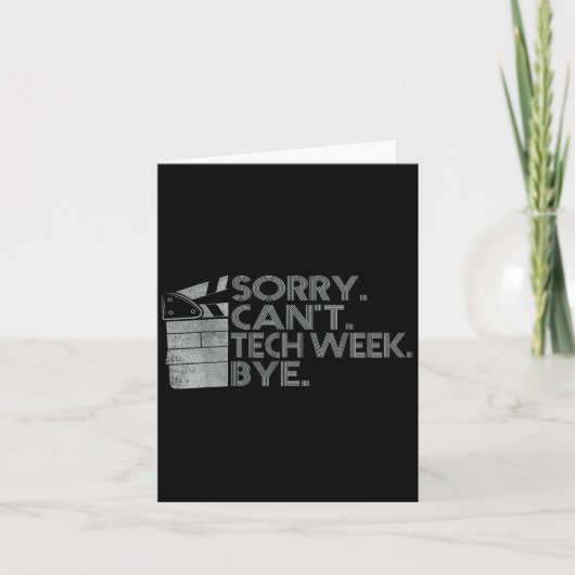 Grappig Technisch Week Citaat Sorry Kan Tech Week Kaart (Voorkant)