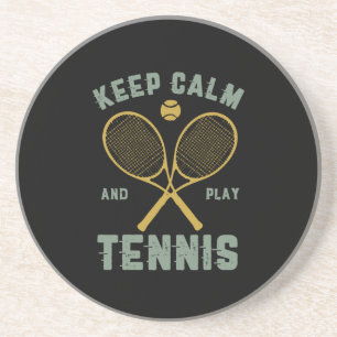 Grappig  Tennis Citaat houdt kalm Play Tennis Zandsteen Onderzetter