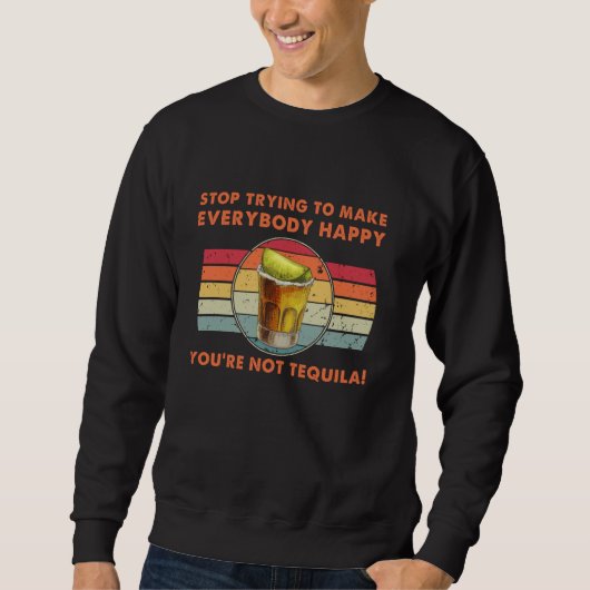 Grappig Tequila Quote - Tequila Drink Lover Vinta Trui (Voorkant)