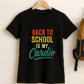 Grappig Terug naar school is mijn cardio-ouder T-shirt