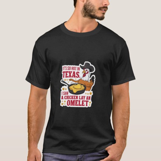 Grappig Texas Chicken Heat Design. Kippeneieren en T-shirt (Voorkant)
