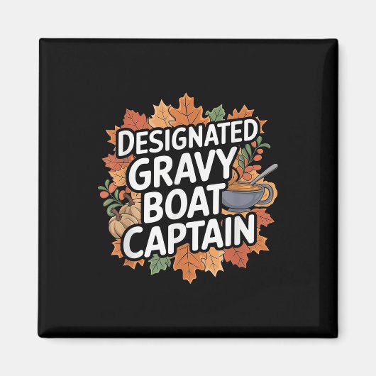Grappig Thanksgiving-eten - schipper in sauskom  Magneet (Voorkant)