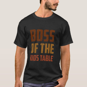 Grappig Thanksgiving Kind of volwassen baas van de T-shirt