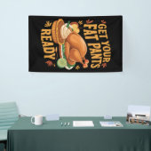 Grappig Thanksgiving, maak je klaar met je vetpels Spandoek (Beurs)