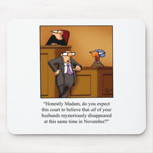 Grappig Thanksgiving Turkije proces! Muismat (Voorkant)