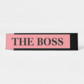 Grappig "The Boss" bureaunaam bord - roze bord Bureau Naambordje (Voorkant)