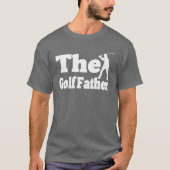 Grappig The GolfFather Heren Golf Vaderdag T-shirt (Voorkant)